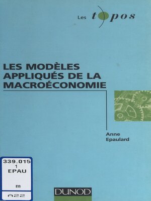 cover image of Les Modèles appliqués de la macroéconomie